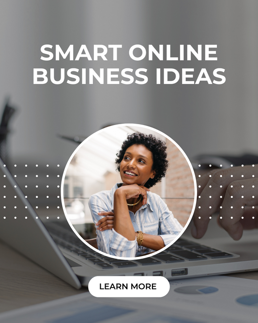 Smart Online Business Ideas